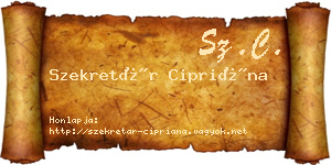 Szekretár Cipriána névjegykártya